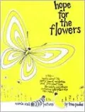 Hope for the Flowers