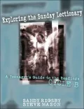 Exploring the Sunday Lectionary: A Teenager's Guide to the Readings - Cycle B