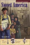Sweet America : An Immigrant's Story