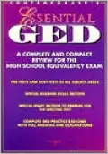 Contemporary's Essential GED: A Complete and Compact Review for the High School Equivalency Exam
