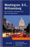 Washington, D. C., Williamsburg : Busch Gardens, Richmond and Other Area Attractions 2001