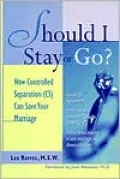 Should I Stay or Go? : How Controlled Separation (CS) Can Save Your Marriage