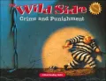 The Wild Side: Crime and Punishment