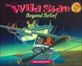 The Wild Side: Beyond Belief (Critical Reading Series)