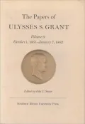 The papers of Ulysses S. Grant