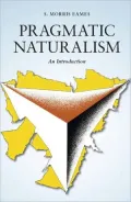Pragmatic Naturalism