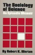 The Sociology of Science