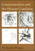 Communication and the Human Condition