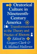 Oratorical culture in nineteenth-century America