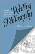 Writing Philosophy: A Guide to Professional Writing and Publishing