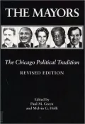 The Mayors: The Chicago Political Tradition