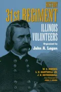 History 31st Regiment Illinois Volunteers