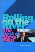 Rolling on the River; The Best of Steve Neal