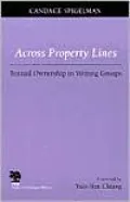 Across Property Lines: Textual Ownership in Writing Groups