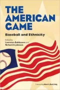 The American Game: Baseball and Ethnicity