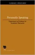 Personally Speaking: Experience as Evidence in Academic Discourse(Studies in Writing and Rhetoric Series)