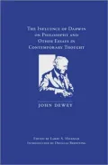 The influence of Darwin on philosophy and other essays in contemporary thought