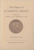 The Papers of Ulysses S. Grant: October 1, 1878 - September 30, 1880, Vol. 29