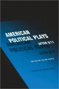 American Political Plays after 9/11
