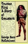 Truxton King: A Story of Graustark