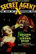 Secret Agent X: Legion of the Living Dead : Legion of the Living Dead