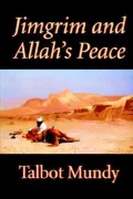 Jimgrim and Allah's Peace