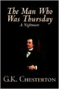 The Man Who Was Thursday: A Nightmare