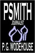 Psmith, Journalist
