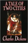 A Tale Of Two Cities