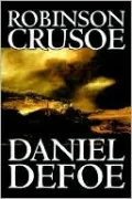 Robinson Crusoe: The Complete Story of Robinson Crusoe