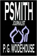Psmith, Journalist