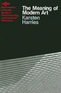 Meaning of Modern Art: A Philosophical Interpretation