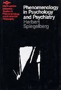 Phenomenology in Psychology and Psychiatry: A Historical Introduction
