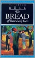 The Bread of Those Early Years