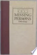 Missing Persons and Other Essays