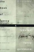 The Book of Franza and Requiem for Fanny Goldman