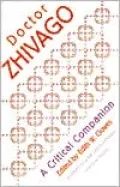 Doctor Zhivago: A Critical Companion