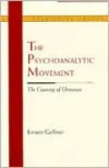 Psychoanalytic Movement: The Cunning of Unreason