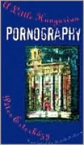 Little Hungarian Pornography