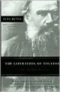 Liberation of Tolstoy: A Tale of Two Writers