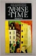 Noise of Time: Selected Prose