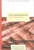Gadamer Reader: A Bouquet of the Later Writings