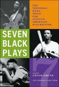 Seven Black Plays: The Theodore Ward Prize for African-American Playwriting