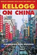 Kellogg on China: Strategies for Success