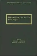Heidegger and Plato: Toward Dialogue