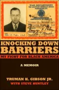 Knocking Down Barriers: Fighting for Black America