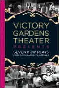 Seven New Plays from the Playwrights Ensemble: From the Playwrights Ensemble
