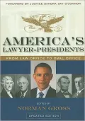 America's Lawyer-Presidents: From Law Office to Oval Office