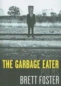 The Garbage Eater