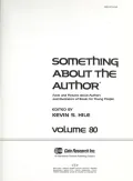 Something about the Author, Vol. 80